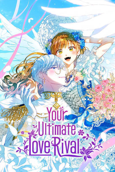 Your Ultimate Love Rival (Official)